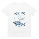 Oceza Ask Me About Sharks T-Shirt