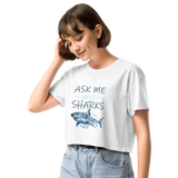 Ask Me About Sharks Cropped Tee